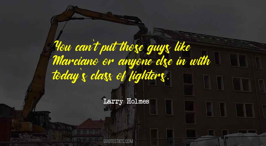 Larry Holmes Quotes #1136656