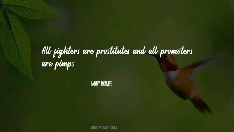 Larry Holmes Quotes #1809573