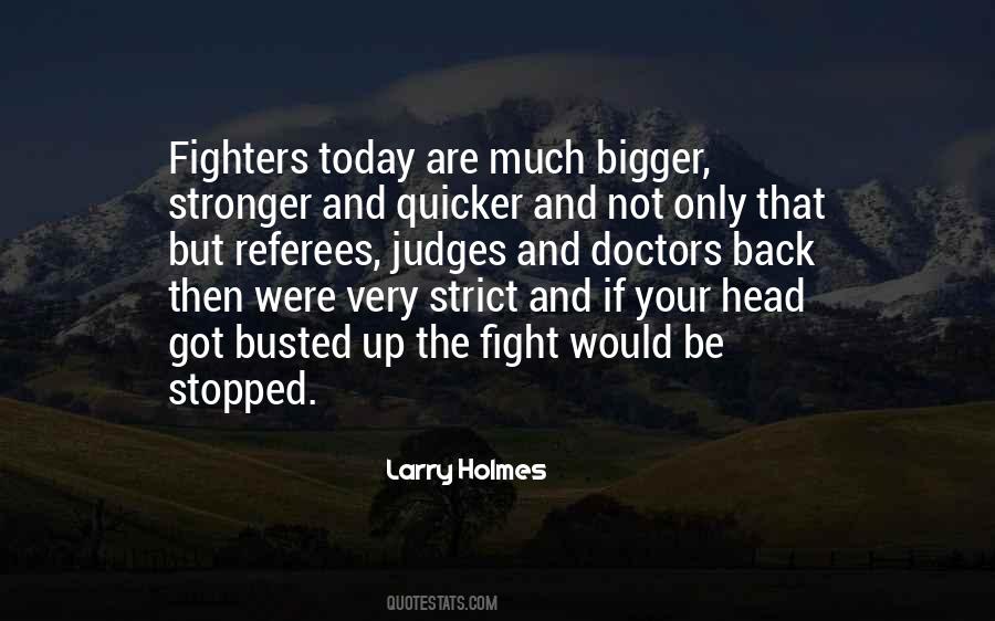 Larry Holmes Quotes #717249