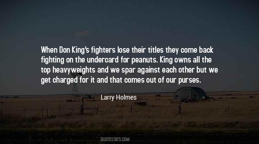 Larry Holmes Quotes #979751