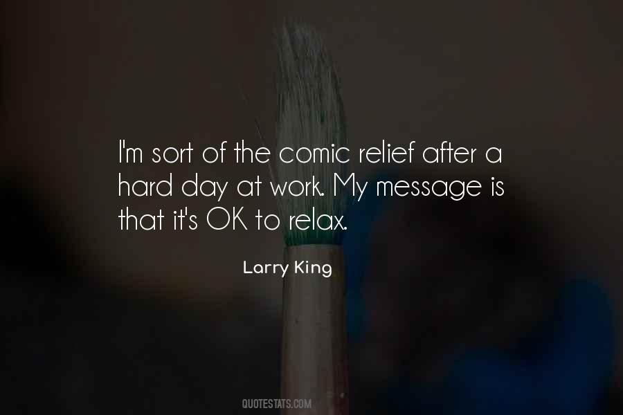 Larry King Quotes #1283442