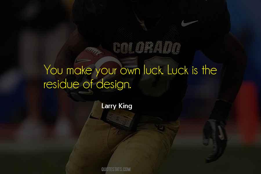 Larry King Quotes #156351