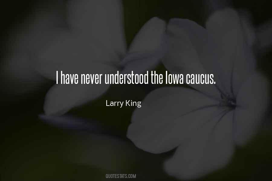 Larry King Quotes #284220