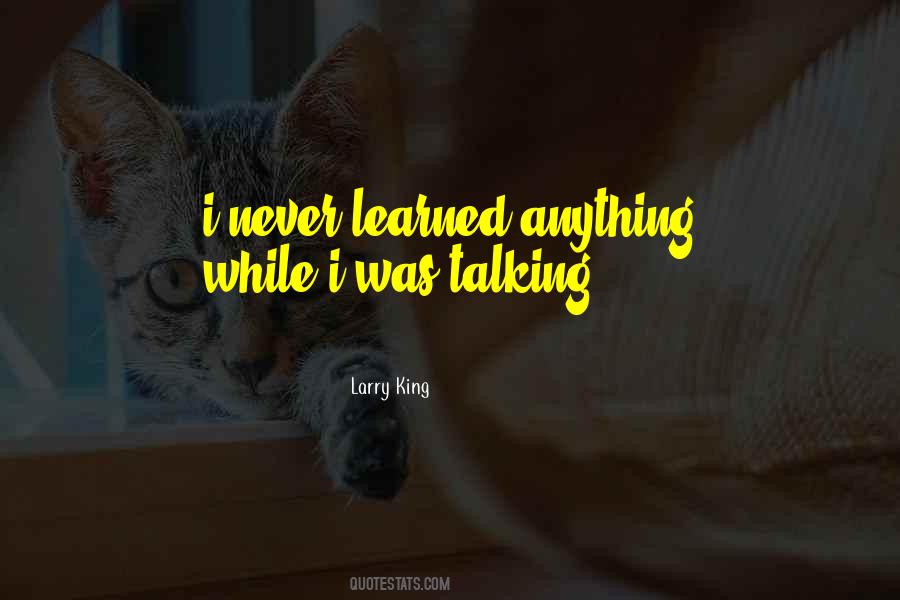Larry King Quotes #438137