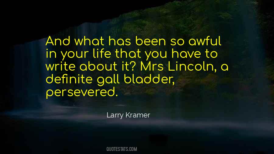 Larry Kramer Quotes #1258194