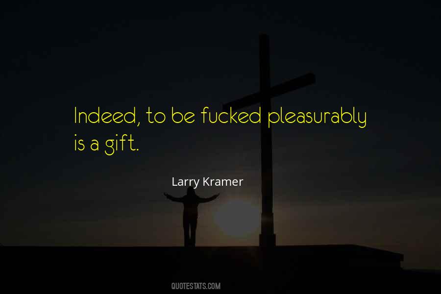 Larry Kramer Quotes #1499992