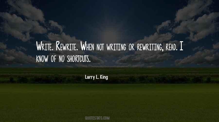 Larry L. King Quotes #153221