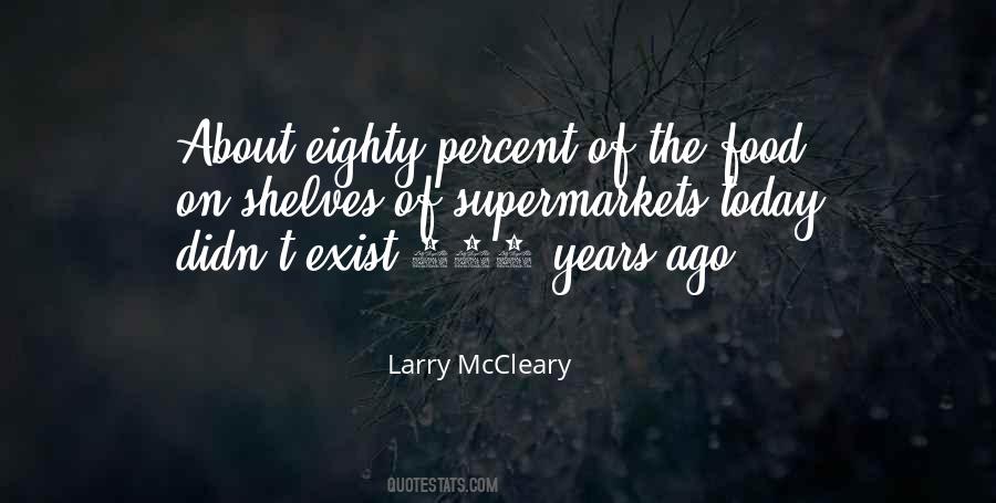 Larry McCleary Quotes #1566286
