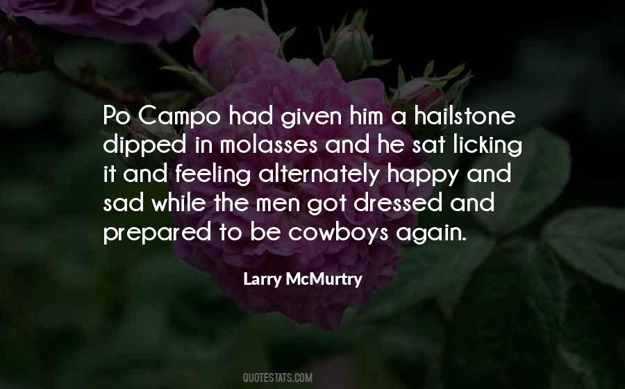 Larry McMurtry Quotes #1198240