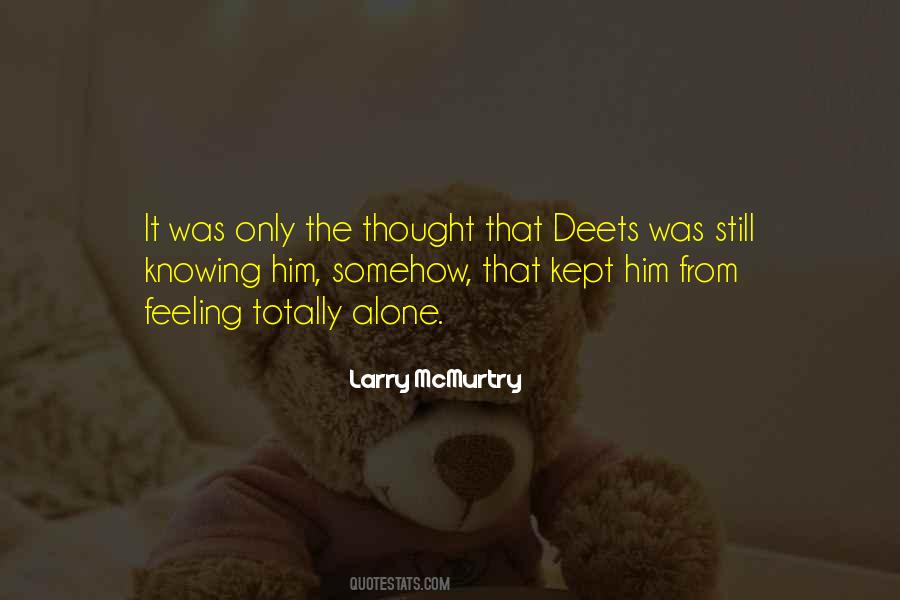 Larry McMurtry Quotes #1571285