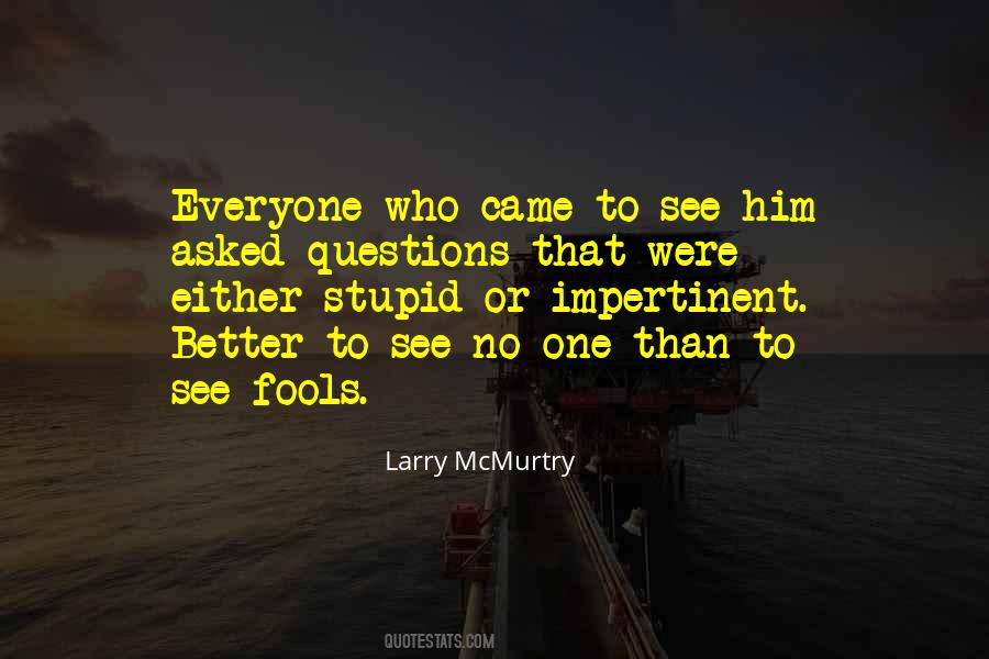 Larry McMurtry Quotes #1580545