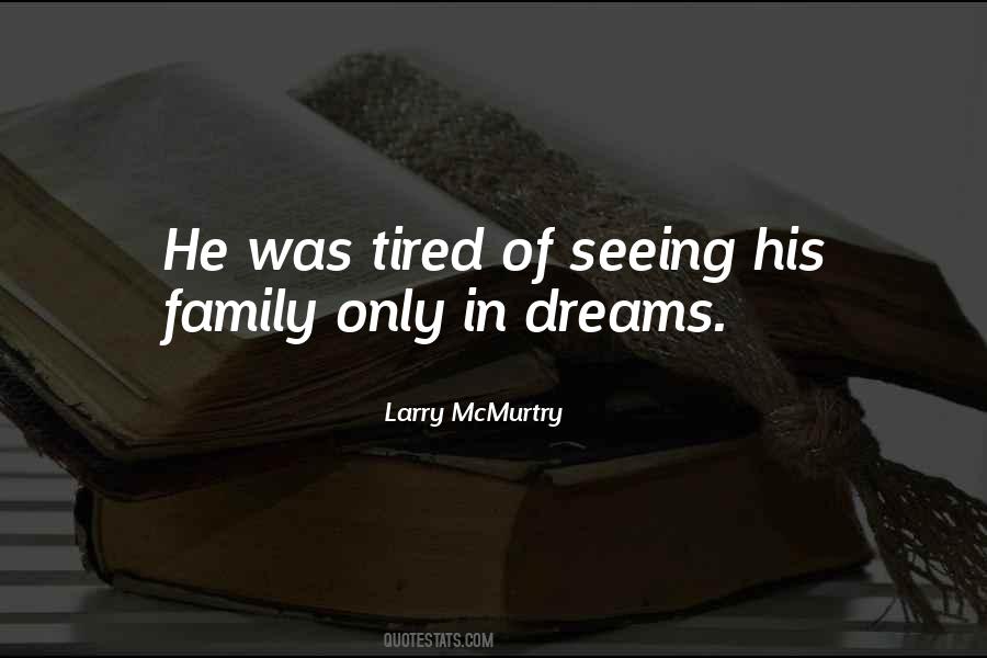 Larry McMurtry Quotes #1812398