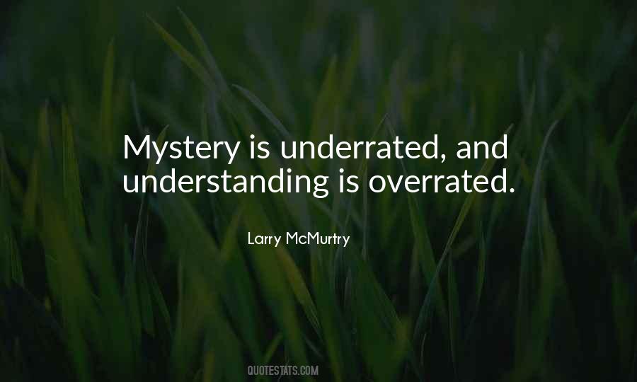 Larry McMurtry Quotes #441496