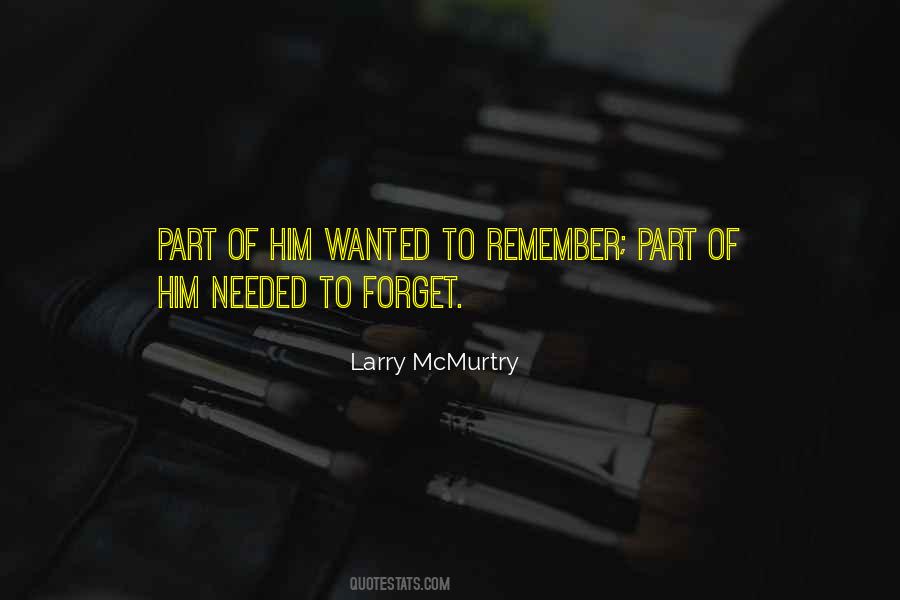 Larry McMurtry Quotes #453073