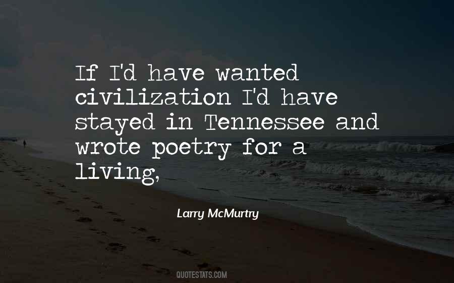 Larry McMurtry Quotes #468070