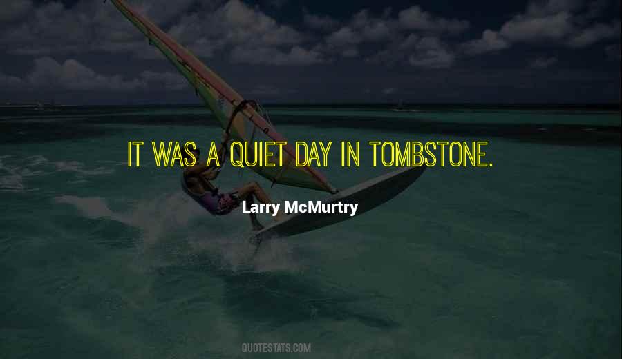 Larry McMurtry Quotes #522165