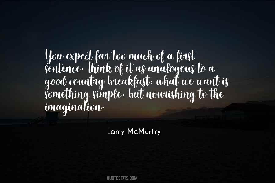 Larry McMurtry Quotes #782482