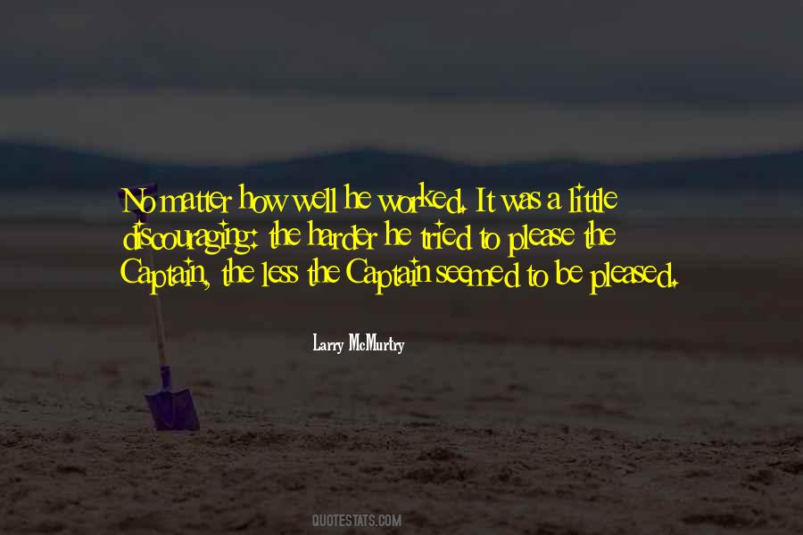 Larry McMurtry Quotes #927165