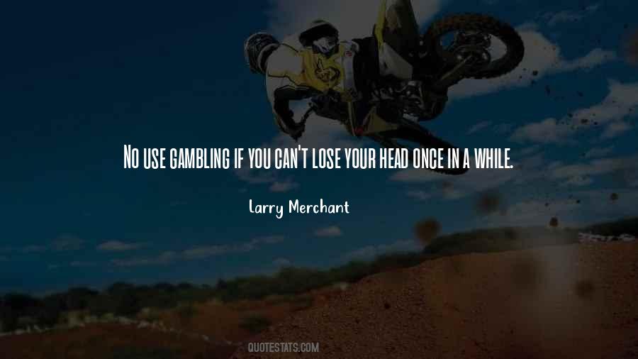 Larry Merchant Quotes #144964