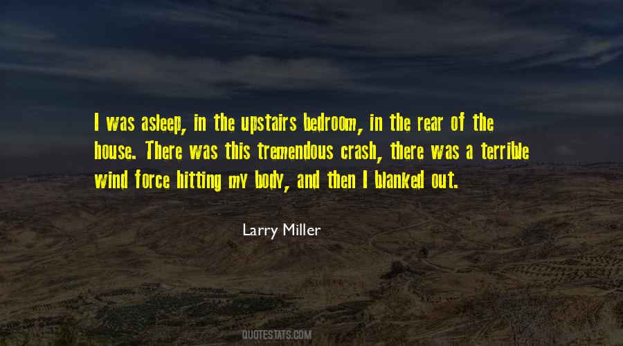 Larry Miller Quotes #282566