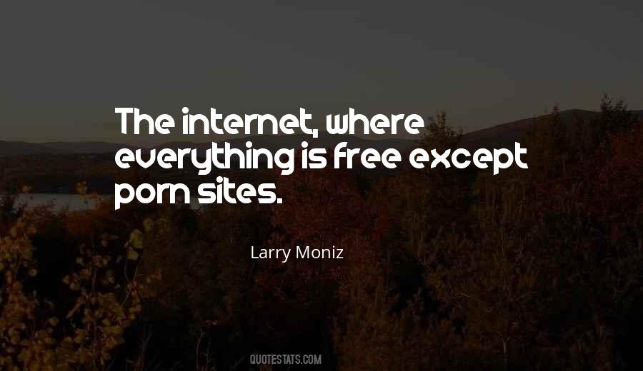 Larry Moniz Quotes #706675