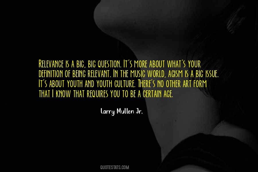 Larry Mullen Jr. Quotes #694947