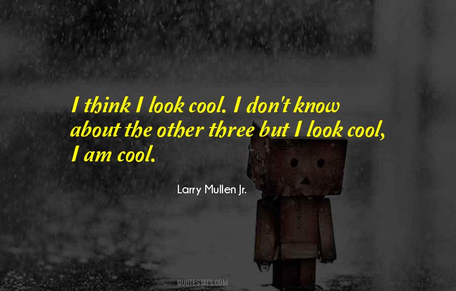 Larry Mullen Jr. Quotes #813995