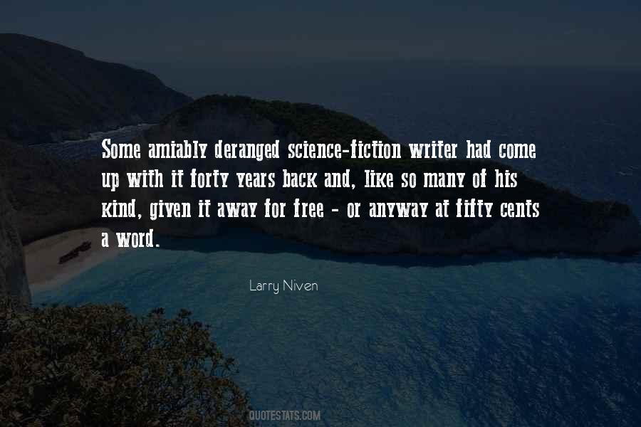 Larry Niven Quotes #1110219