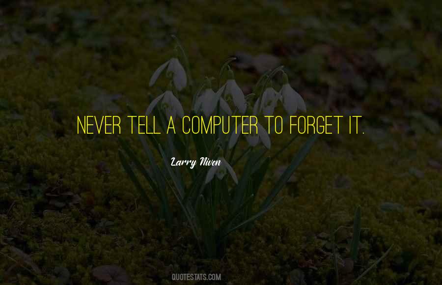 Larry Niven Quotes #1679568