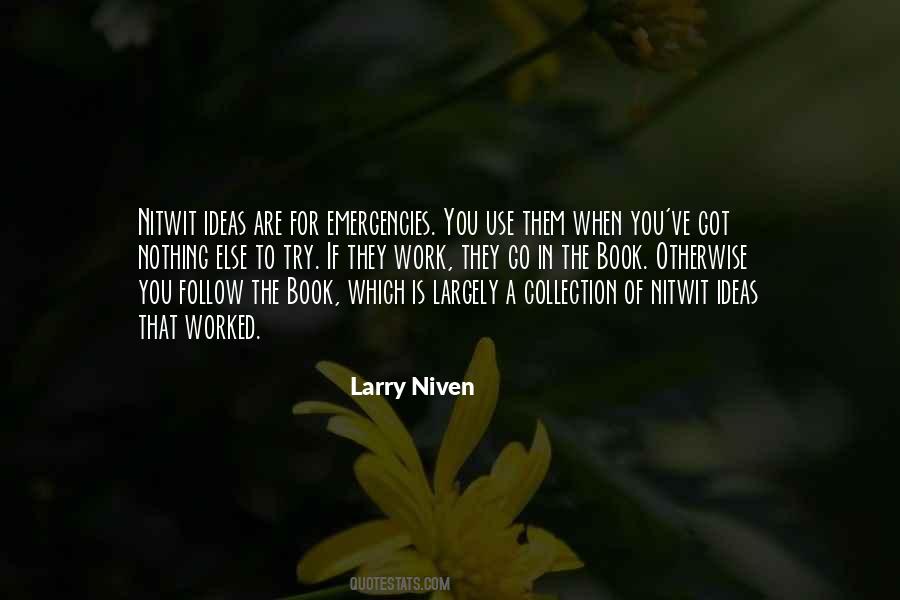 Larry Niven Quotes #518321