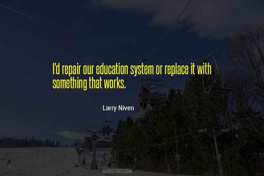 Larry Niven Quotes #590626