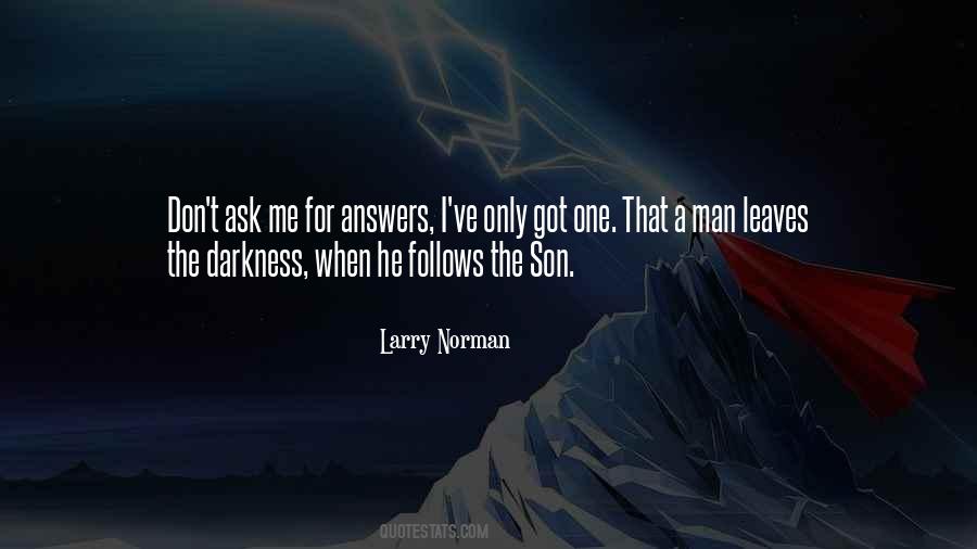 Larry Norman Quotes #1678561