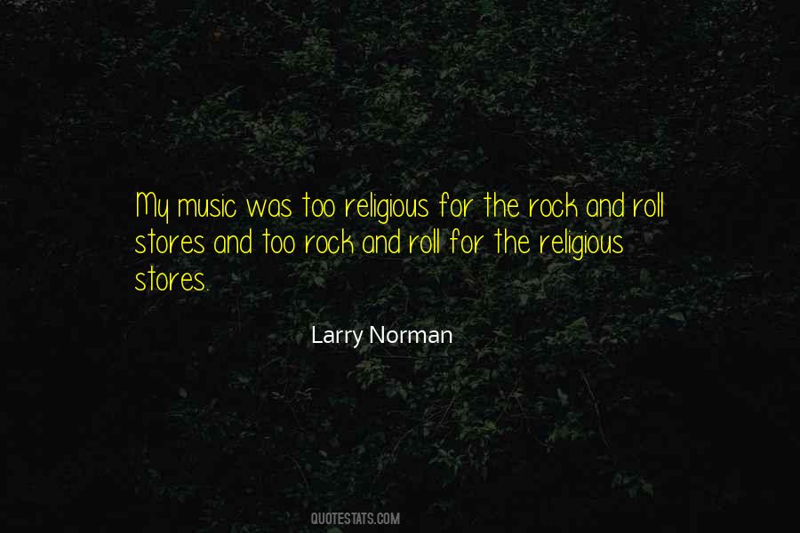 Larry Norman Quotes #395228