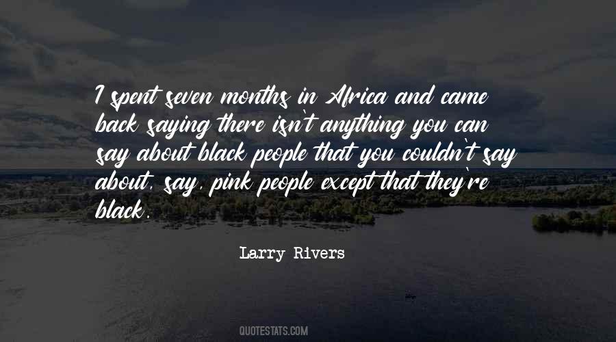 Larry Rivers Quotes #44922