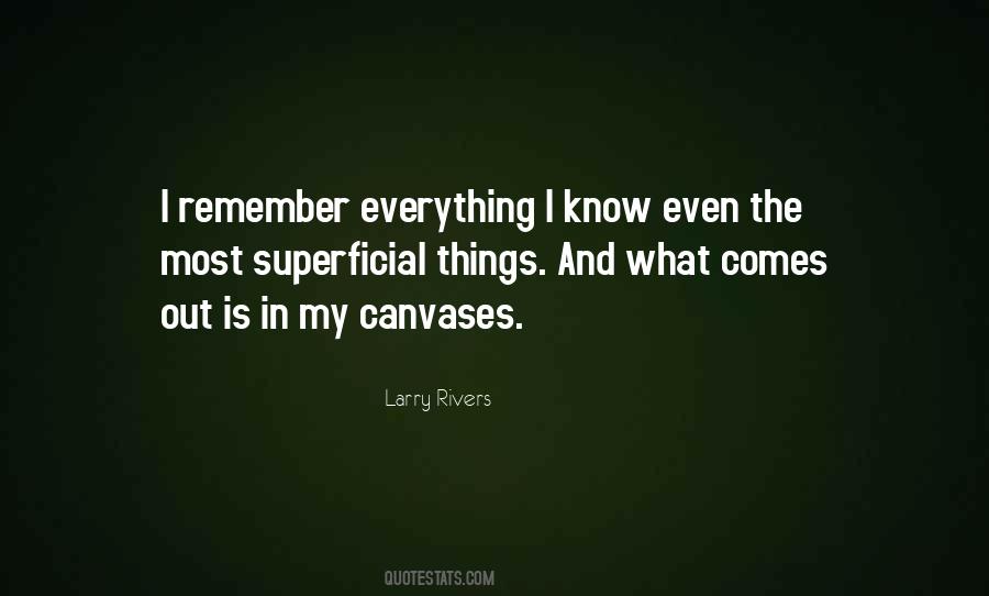 Larry Rivers Quotes #917110