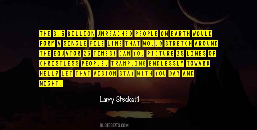 Larry Stockstill Quotes #1441683