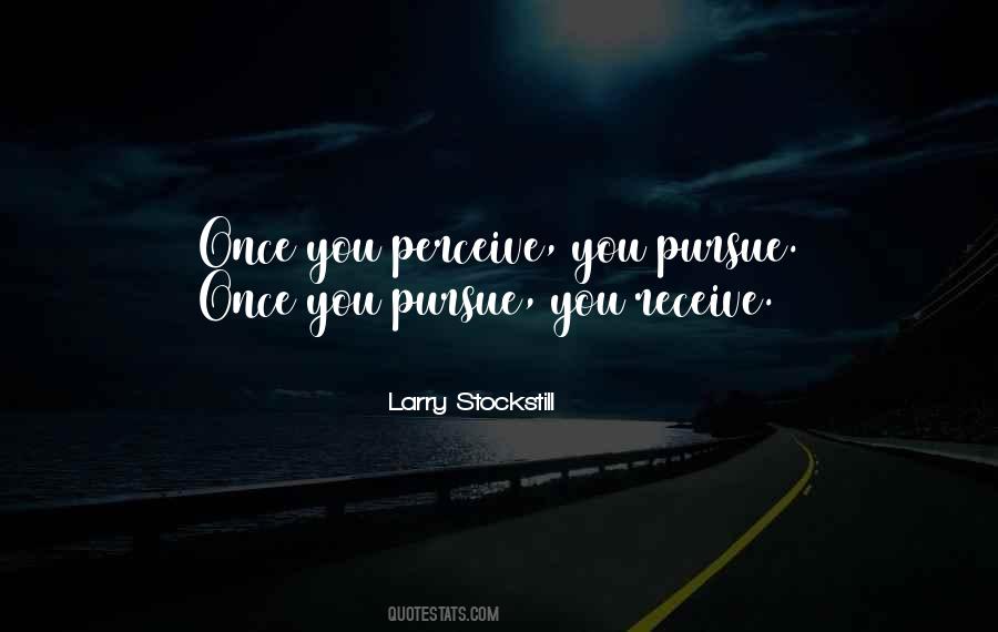 Larry Stockstill Quotes #895172