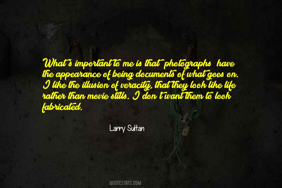 Larry Sultan Quotes #765499