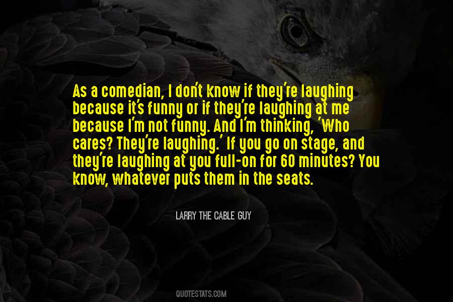 Larry The Cable Guy Quotes #103516