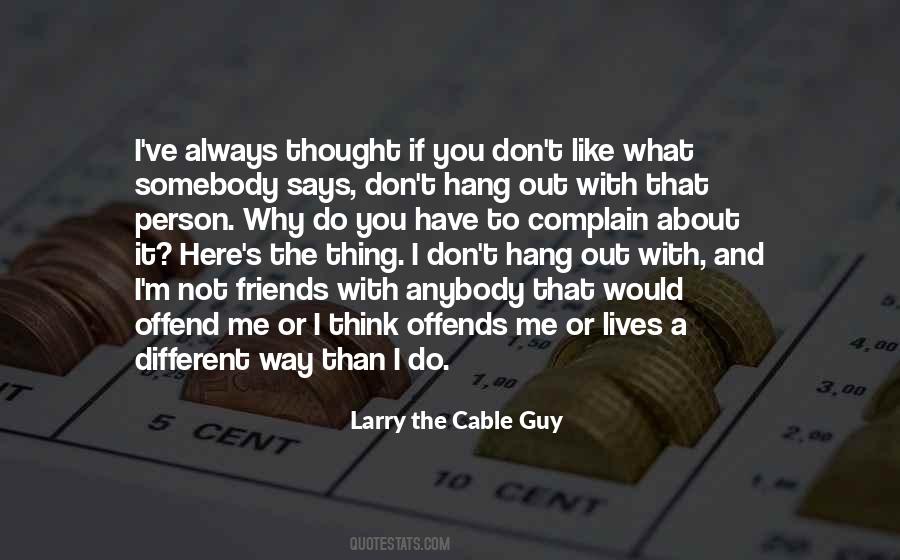 Larry The Cable Guy Quotes #567951