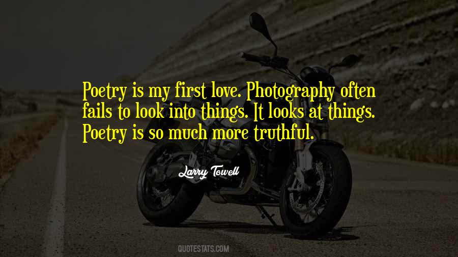 Larry Towell Quotes #529831