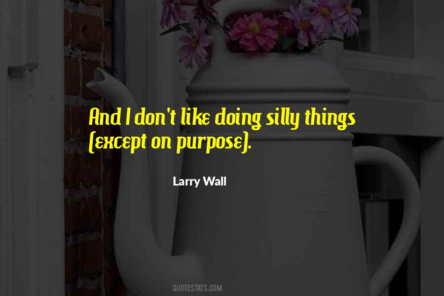 Larry Wall Quotes #1236874