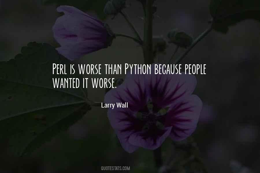 Larry Wall Quotes #1443481