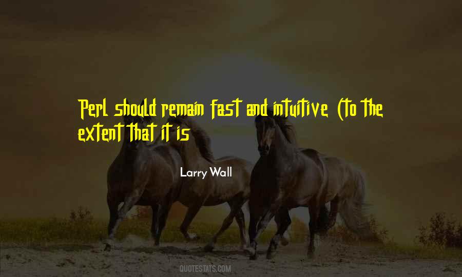 Larry Wall Quotes #1669236