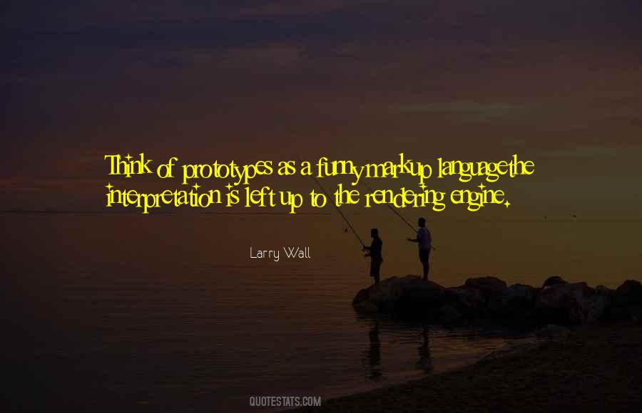 Larry Wall Quotes #1680118