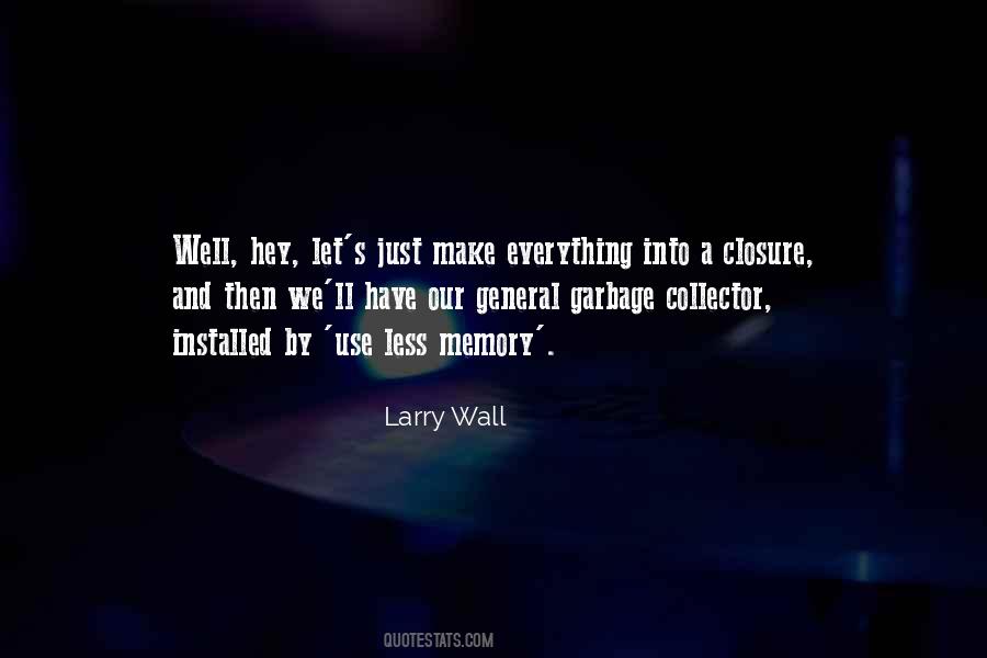 Larry Wall Quotes #220809