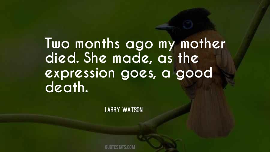 Larry Watson Quotes #1254109