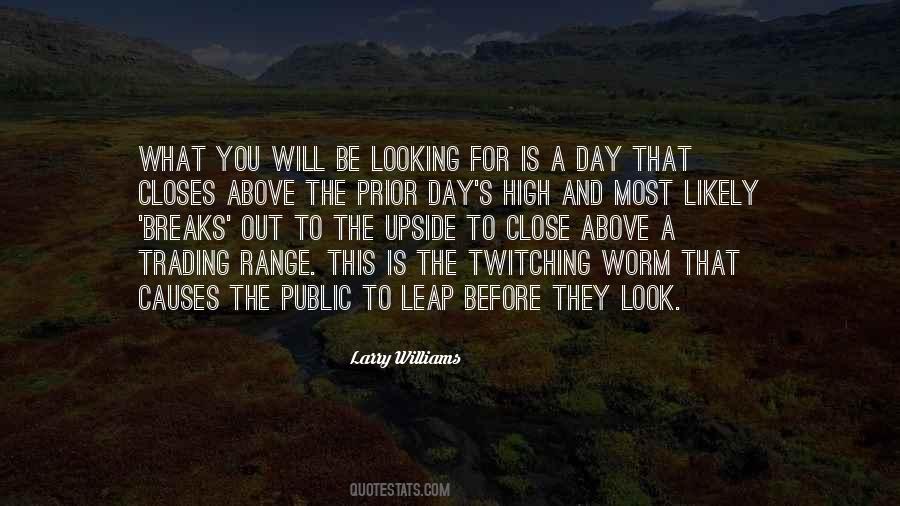 Larry Williams Quotes #307109