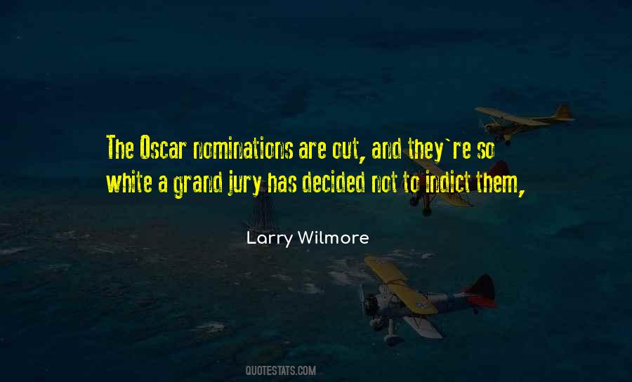 Larry Wilmore Quotes #1870919