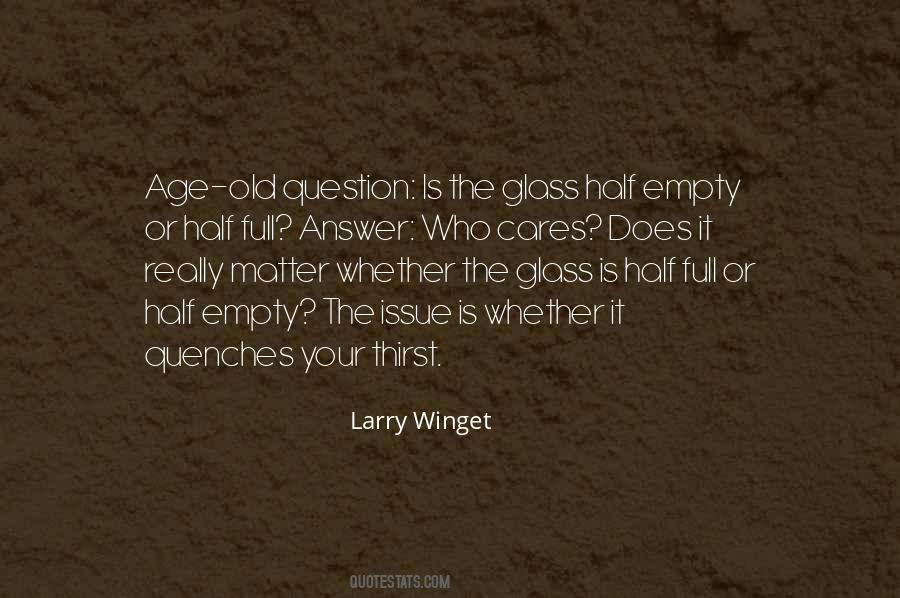 Larry Winget Quotes #1151956